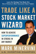 Trade Like a Stock Market Wizard