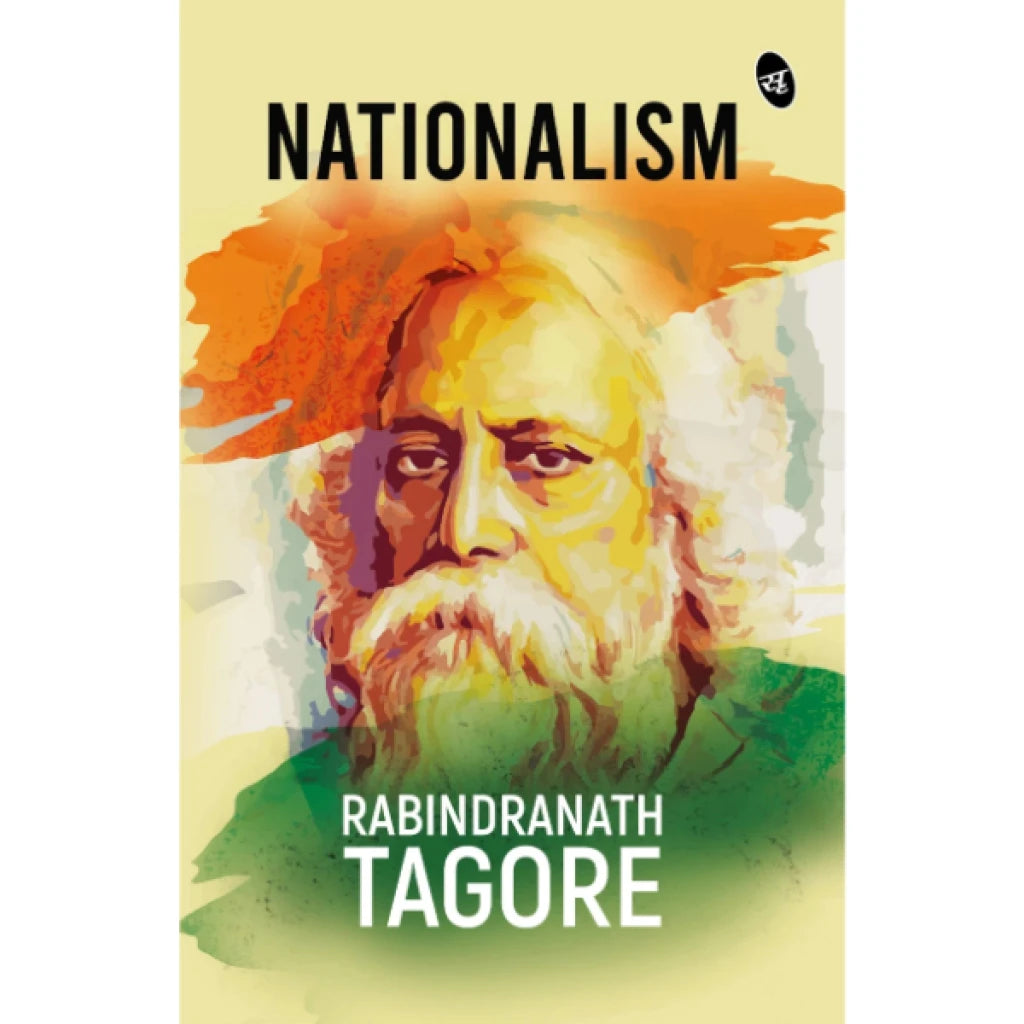 Nationalism By Rabindranath Tagore