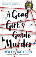 The Good Girl's Guide to Murder by Holly Jackson