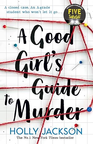 The Good Girl's Guide to Murder by Holly Jackson