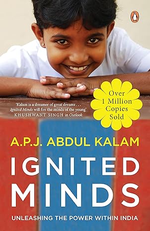 Ignited Minds by A. P. J. Abdul Kalam